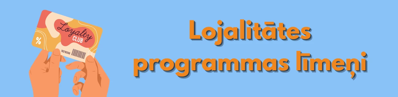 Lojalitātes programmas līmeņi